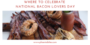 Where to Celebrate National Bacon Lovers Day