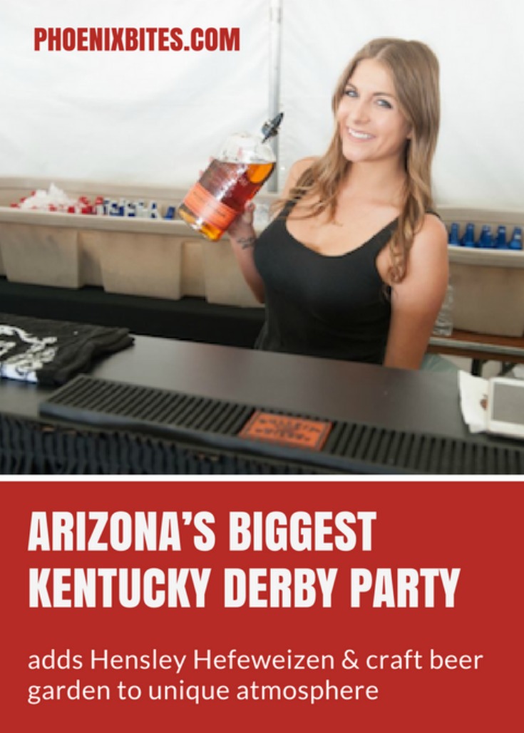 Arizona's biggest Kentucky Derby party adds Hensley Hefeweizen and craft beer garden to unique atmosphere