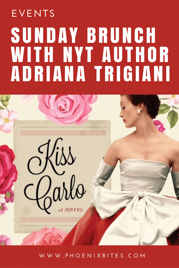Sunday Brunch with NYT Author Adriana Trigiani