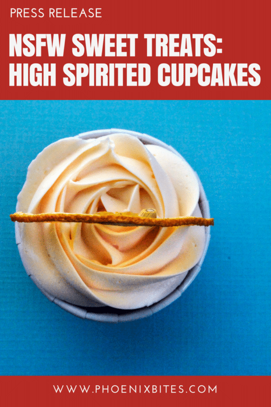 NSFW Sweet Treats_ High Spirited Cupcakes