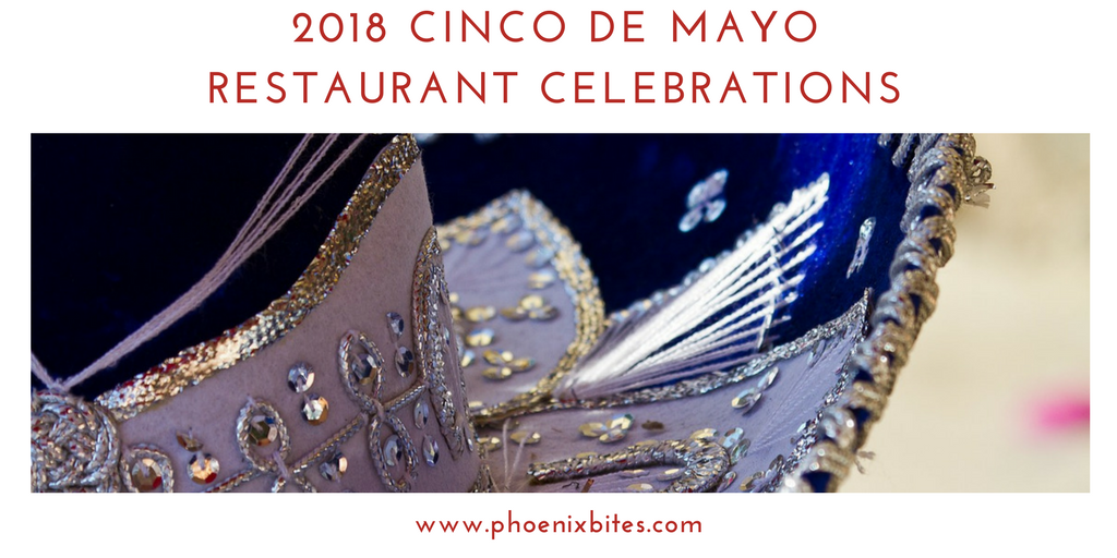 2018 Cinco de Mayo Restaurant Celebrations
