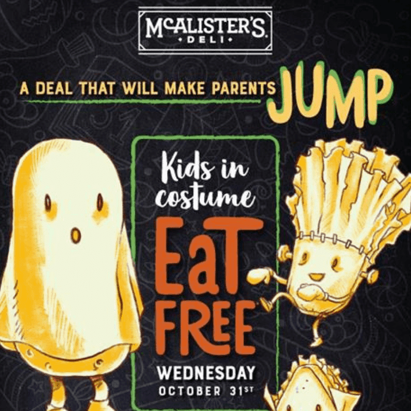 102518 McAlister's Deli Kids in Costume Eat Free on Halloween